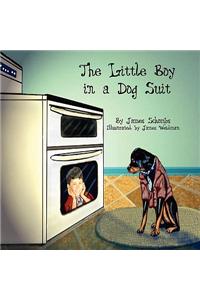 The Little Boy in a Dog Suit