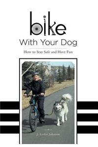 Bike With Your Dog