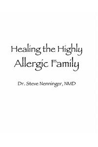 Healing the Highly Allergic Family