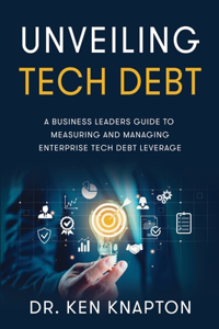 Unveiling Tech Debt