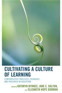 Cultivating a Culture of Learning