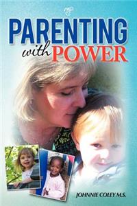 Parenting with Power