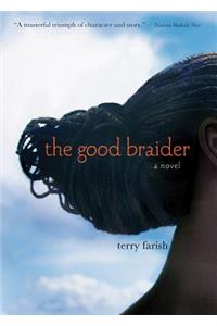 The Good Braider