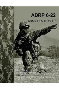 Army Leadership (ADRP 6-22)