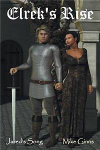 Jared's Song Elrek's Rise