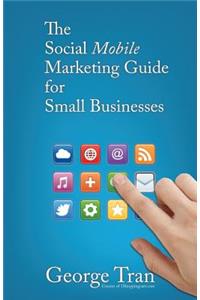 Social Mobile Marketing Guide for Small Businesses