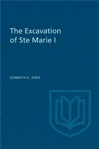 Excavation of Ste Marie I