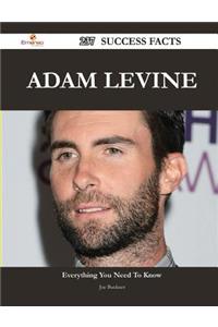 Adam Levine 237 Success Facts - Everything You Need to Know about Adam Levine
