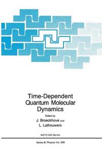 Time-Dependent Quantum Molecular Dynamics