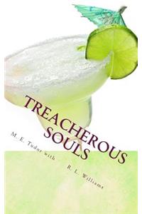 Treacherous Souls