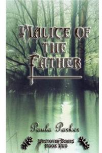 Malice of the Father