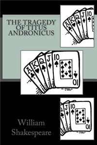 Tragedy of Titus Andronicus