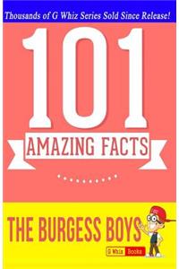 The Burgess Boys - 101 Amazing Facts You Didn't Know