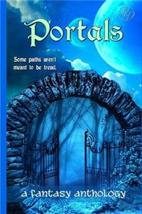 Portals: A Fantasy Anthology