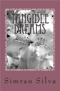 Tangible Dreams