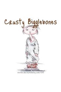 Crusty Bigglebones