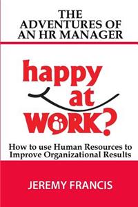 Adventures of an HR Manager