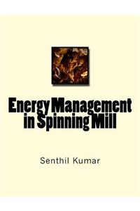 Energy Management in Spinning Mill