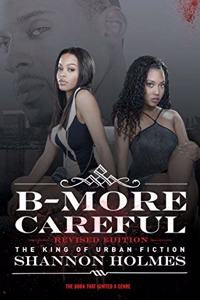 B-More Careful