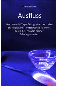 Ausfluss