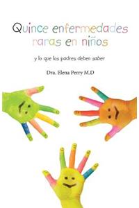 Quince enfermedades raras en niños