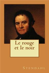 Le rouge et le noir