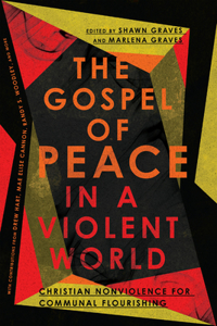 Gospel of Peace in a Violent World