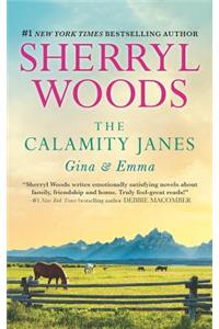 The Calamity Janes: Gina & Emma