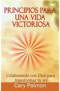 Principios para una vida victoriosa