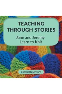 Teaching Through Stories