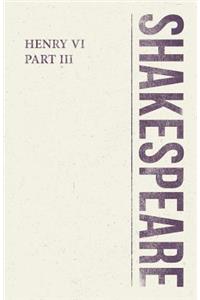 Henry VI, Part III