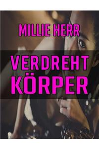 Verdreht Körper
