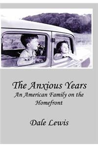 The Anxious Years