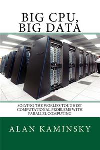 Big Cpu, Big Data