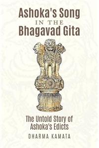 Ashoka's Song In The Bhagavad Gita