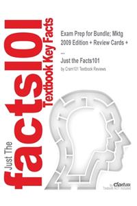 Exam Prep for Bundle; Mktg 2009 Edition + Review Cards + ...