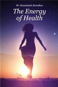 The Energy of Health