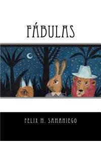 Fabulas (Spasnish Edition)