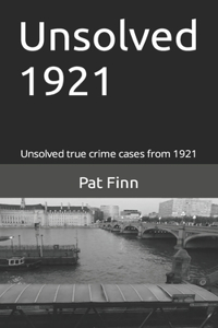Unsolved 1921