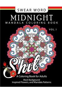 Swear Word Midnight Mandala Coloring Book Vol.1