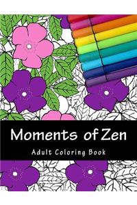 Moments of Zen