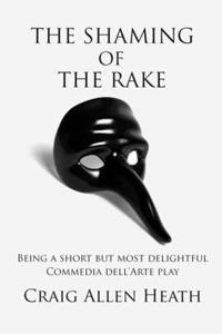 Shaming of the Rake