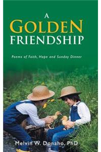 A Golden Friendship