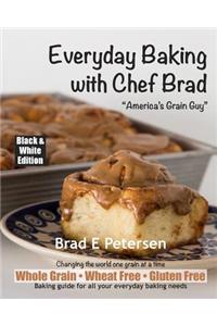 Everyday Baking with Chef Brad