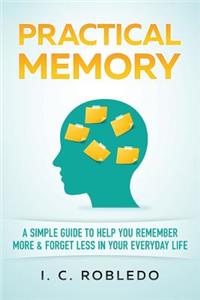 Practical Memory