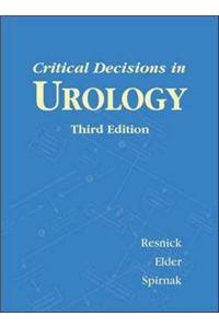 CRITICAL DECISIONS IN UROLOGY