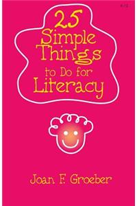 25 Simple Things to Do for Literacy