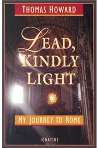 Lead, Kindly Light