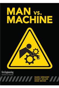 Man Vs. Machine