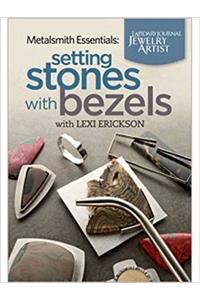 Setting Stones with Bezels
